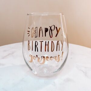 Happy Birthday Gorgeous! Stemless Wine Glass